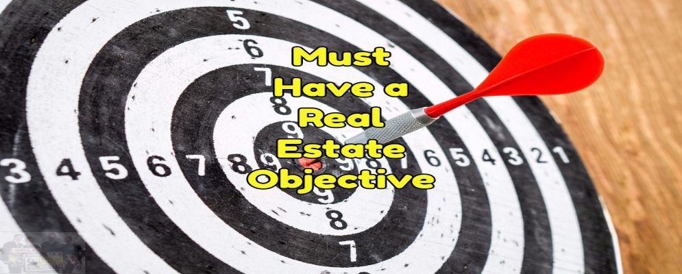 what is your real estate investment objective